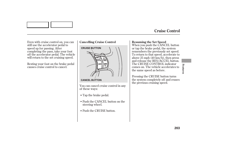 Cruise control | Acura 2005 RL - Owner's Manual User Manual | Page 204 / 394