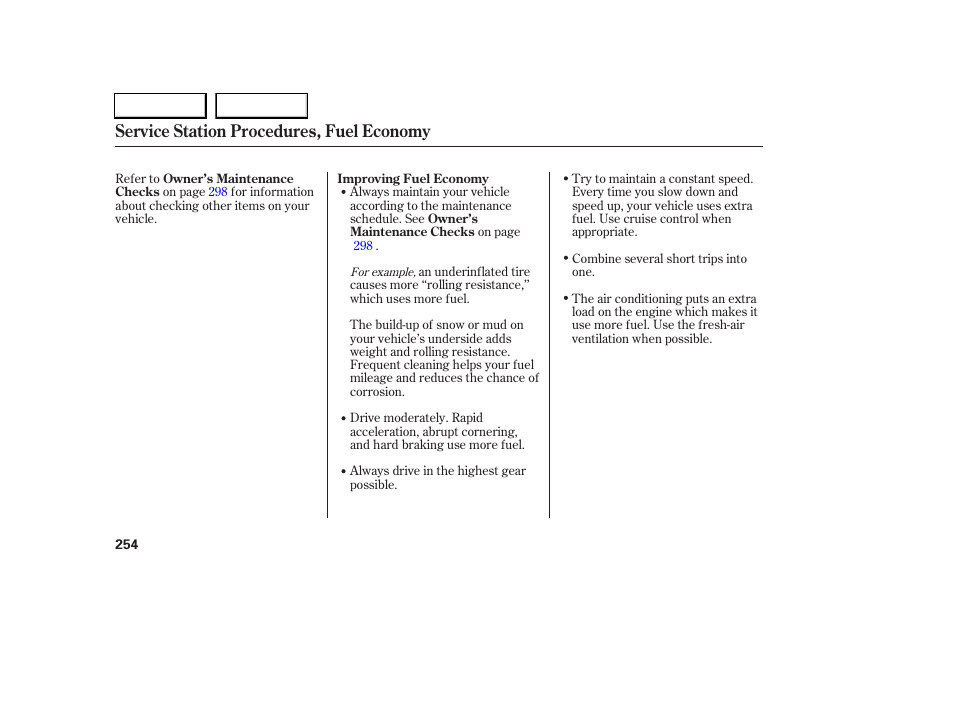 Service station procedures, fuel economy | Acura 2005 RL - Owner's Manual User Manual | Page 255 / 394