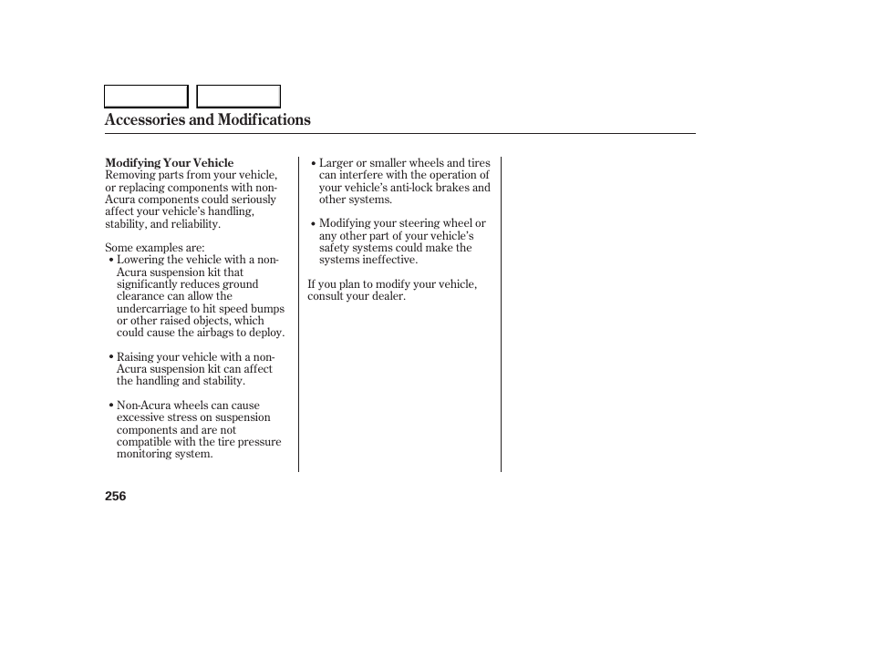 Accessories and modifications | Acura 2005 RL - Owner's Manual User Manual | Page 257 / 394