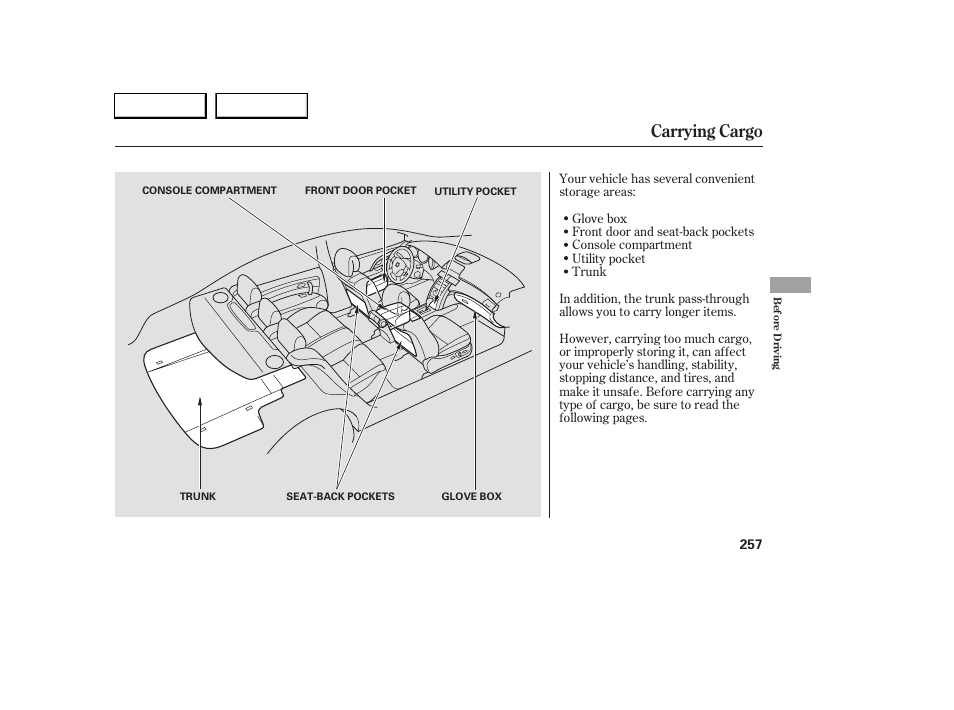 Carrying cargo | Acura 2005 RL - Owner's Manual User Manual | Page 258 / 394