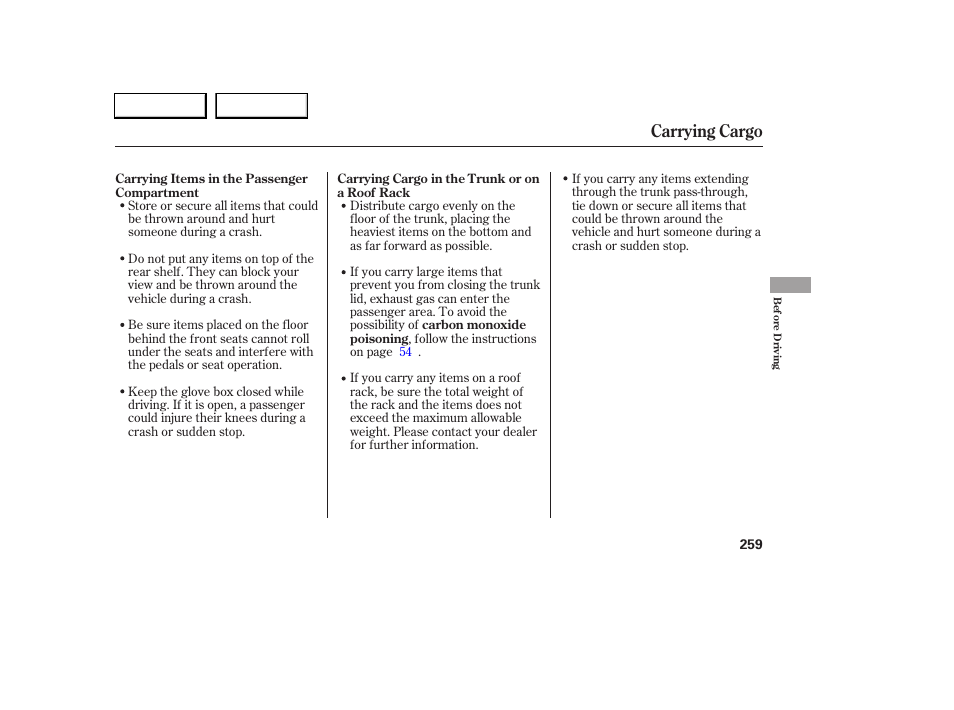 Carrying cargo | Acura 2005 RL - Owner's Manual User Manual | Page 260 / 394