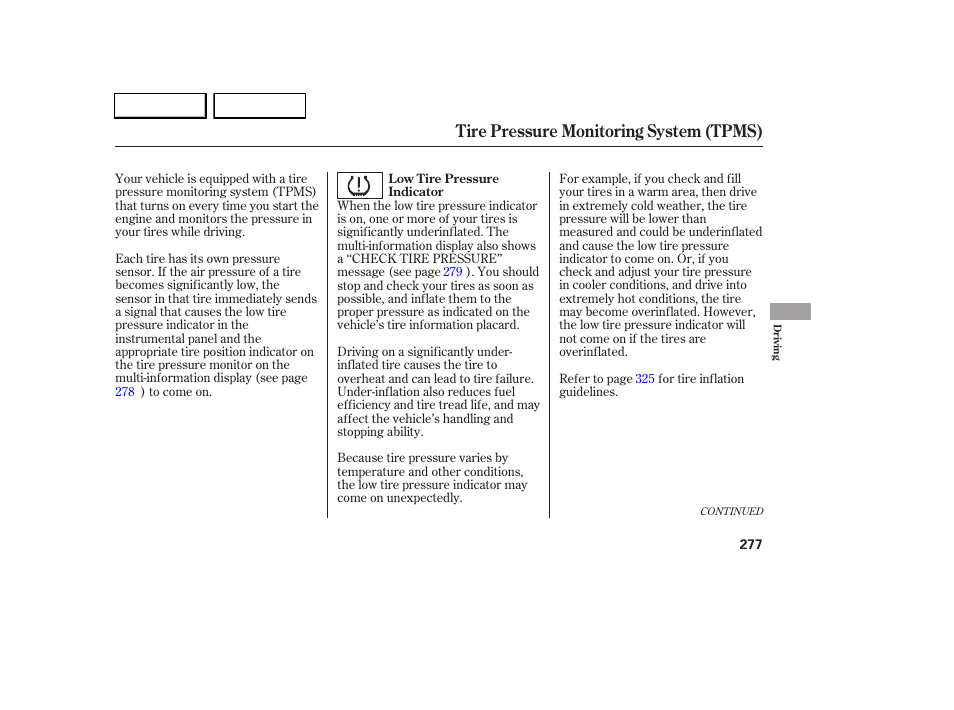 Tire pressure monitoring system (tpms) | Acura 2005 RL - Owner's Manual User Manual | Page 278 / 394