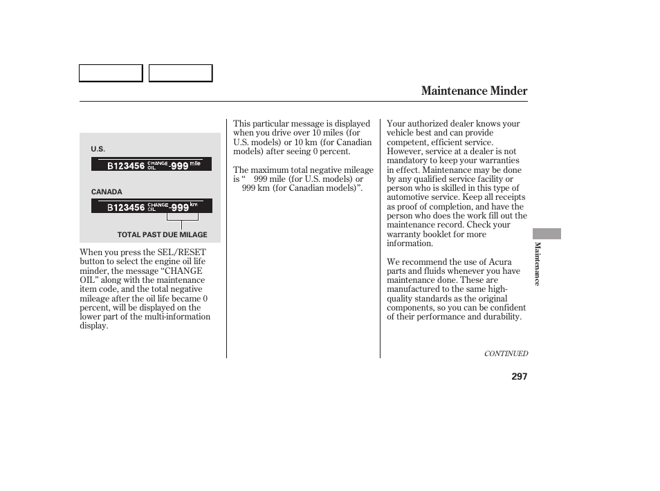 Maintenance minder | Acura 2005 RL - Owner's Manual User Manual | Page 298 / 394