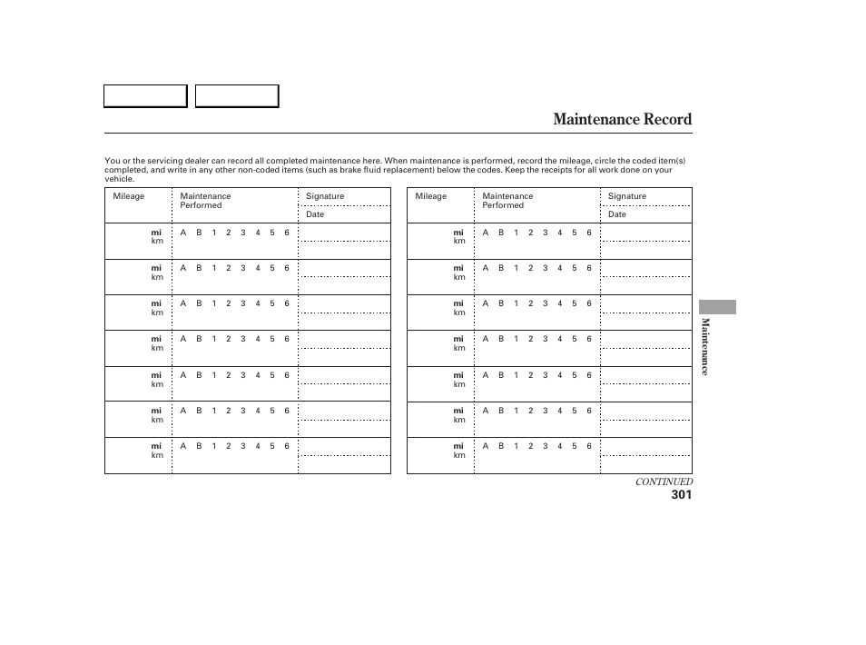 Maintenance record | Acura 2005 RL - Owner's Manual User Manual | Page 302 / 394