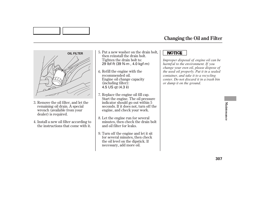 Changing the oil and filter | Acura 2005 RL - Owner's Manual User Manual | Page 308 / 394