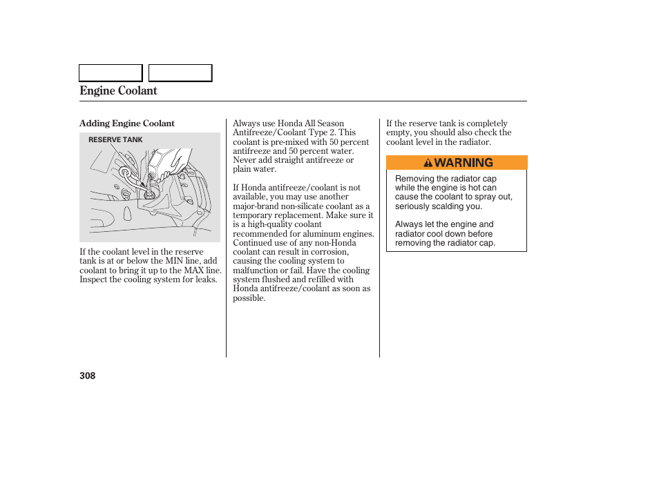 Engine coolant | Acura 2005 RL - Owner's Manual User Manual | Page 309 / 394