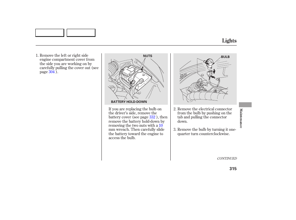 Lights | Acura 2005 RL - Owner's Manual User Manual | Page 316 / 394