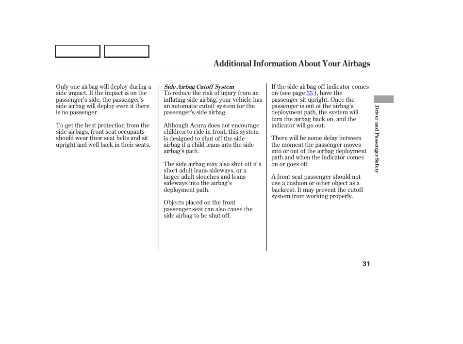 Additional information about your airbags | Acura 2005 RL - Owner's Manual User Manual | Page 32 / 394