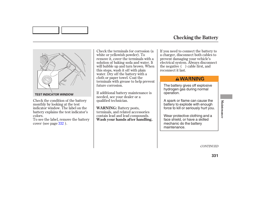 Checking the battery | Acura 2005 RL - Owner's Manual User Manual | Page 332 / 394