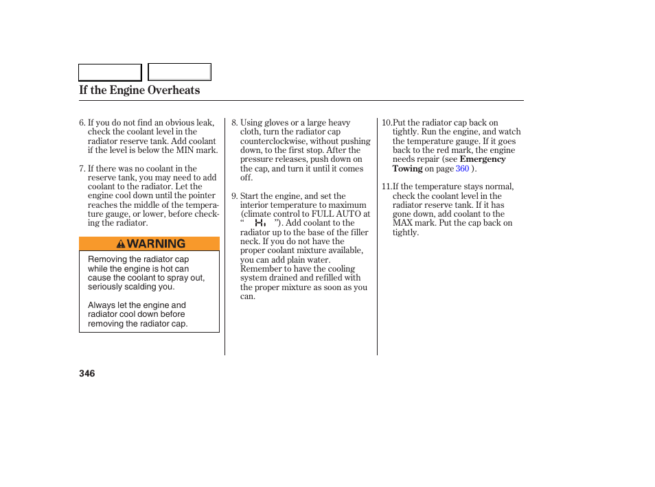 If the engine overheats | Acura 2005 RL - Owner's Manual User Manual | Page 347 / 394