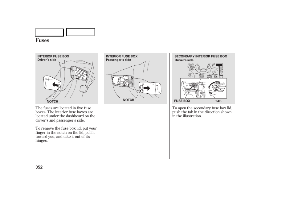 Fuses | Acura 2005 RL - Owner's Manual User Manual | Page 353 / 394
