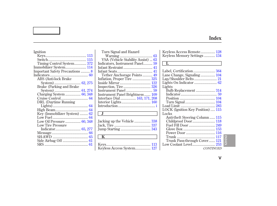 Index | Acura 2005 RL - Owner's Manual User Manual | Page 388 / 394