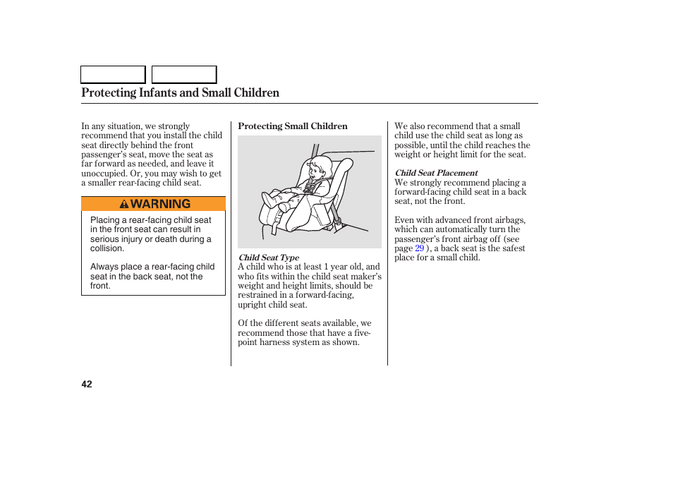 Protecting infants and small children | Acura 2005 RL - Owner's Manual User Manual | Page 43 / 394