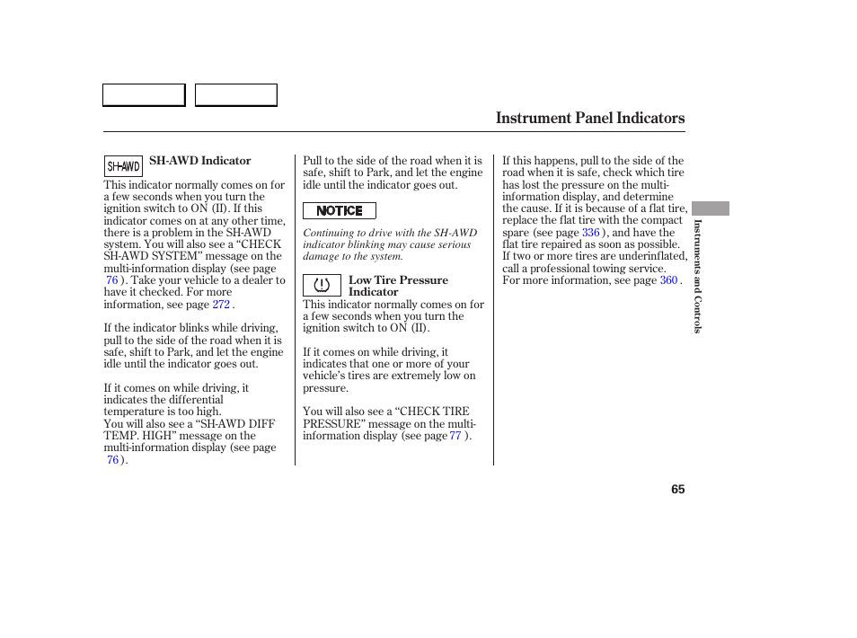 Instrument panel indicators | Acura 2005 RL - Owner's Manual User Manual | Page 66 / 394