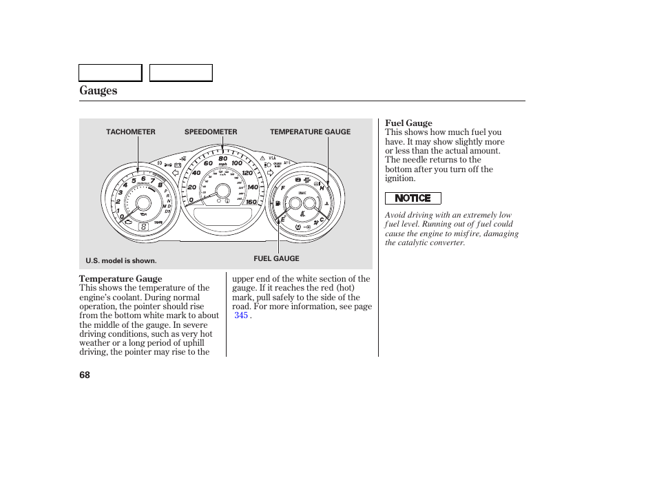 Gauges | Acura 2005 RL - Owner's Manual User Manual | Page 69 / 394