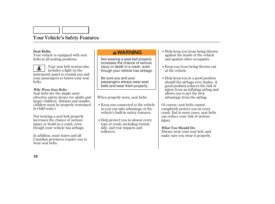 Your vehicle’s safety features | Acura 2005 TSX - Owner's Manual User Manual | Page 11 / 288