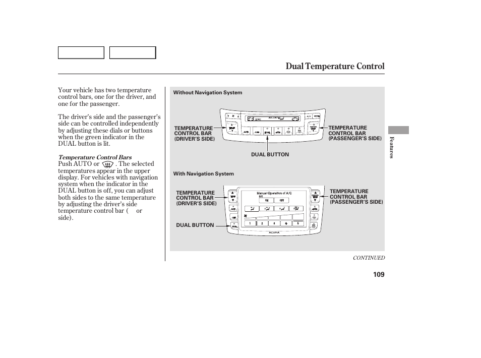 Dual temperature control | Acura 2005 TSX - Owner's Manual User Manual | Page 110 / 288