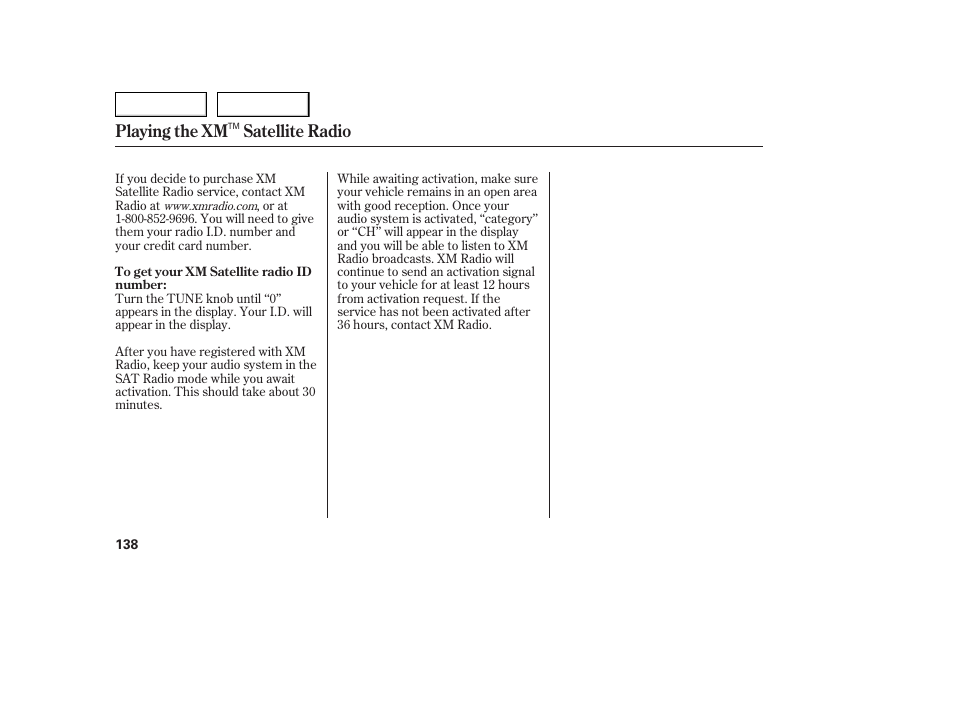 Playing the xm satellite radio | Acura 2005 TSX - Owner's Manual User Manual | Page 139 / 288