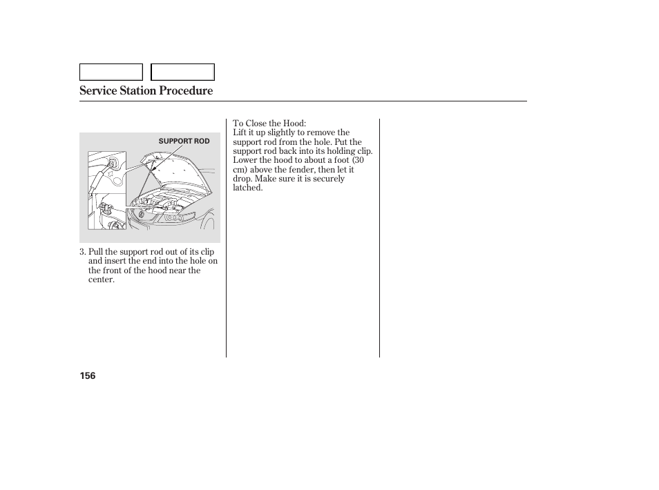 Service station procedure | Acura 2005 TSX - Owner's Manual User Manual | Page 157 / 288