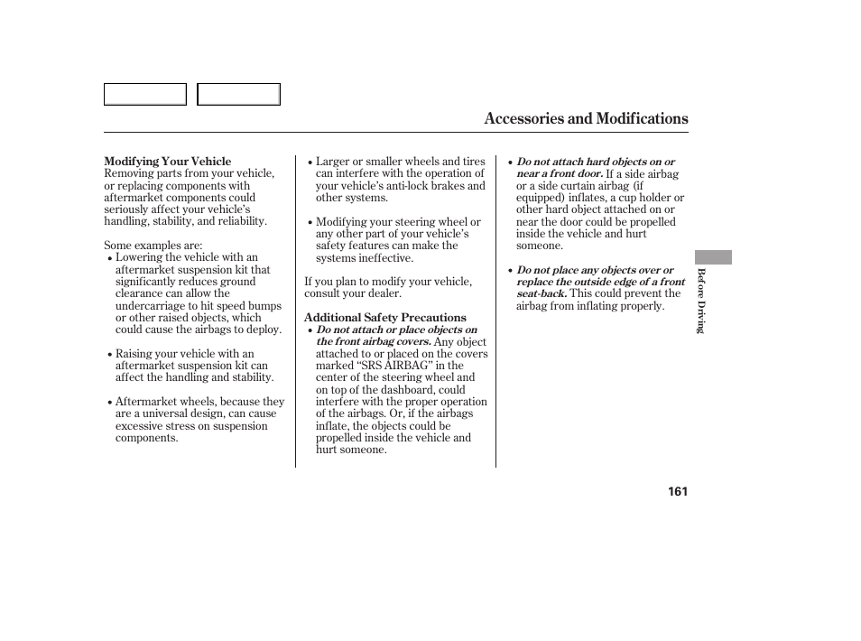 Accessories and modifications | Acura 2005 TSX - Owner's Manual User Manual | Page 162 / 288