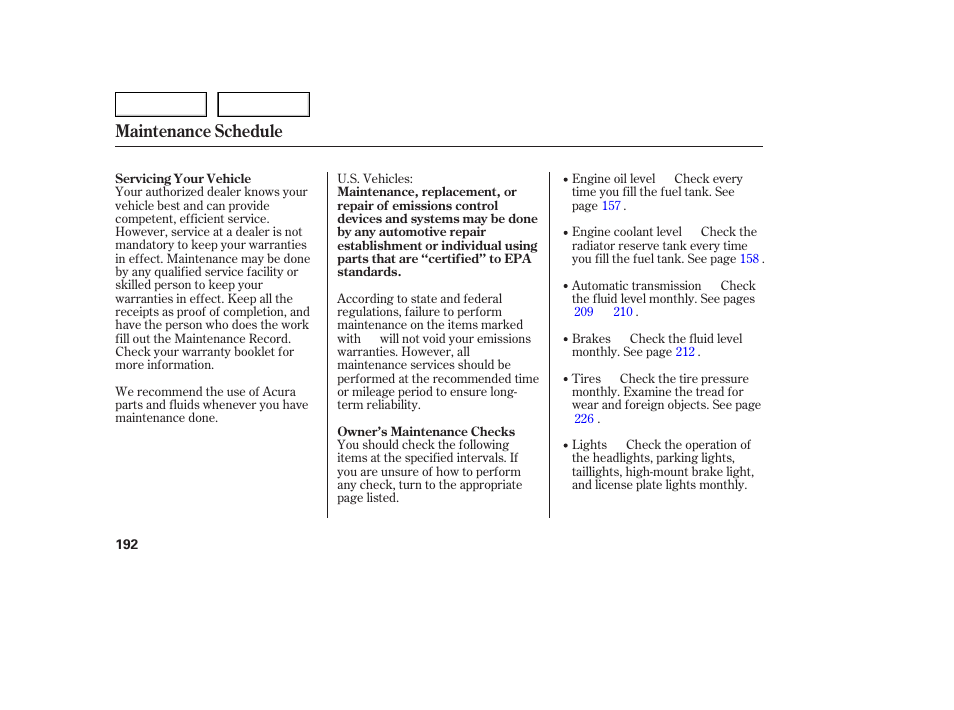 Maintenance schedule | Acura 2005 TSX - Owner's Manual User Manual | Page 193 / 288