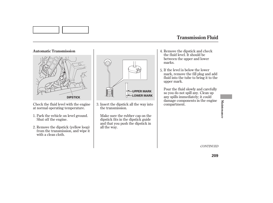 Transmission fluid | Acura 2005 TSX - Owner's Manual User Manual | Page 210 / 288