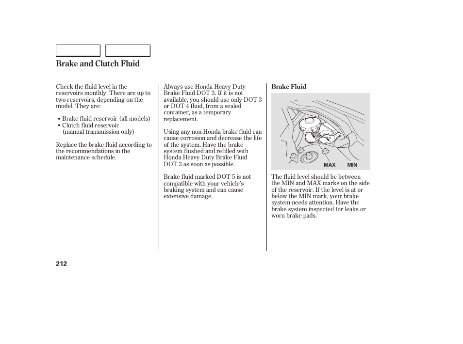 Brake and clutch fluid | Acura 2005 TSX - Owner's Manual User Manual | Page 213 / 288