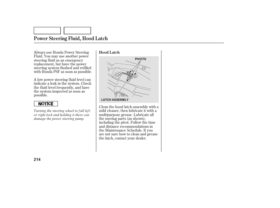 Power steering fluid, hood latch | Acura 2005 TSX - Owner's Manual User Manual | Page 215 / 288