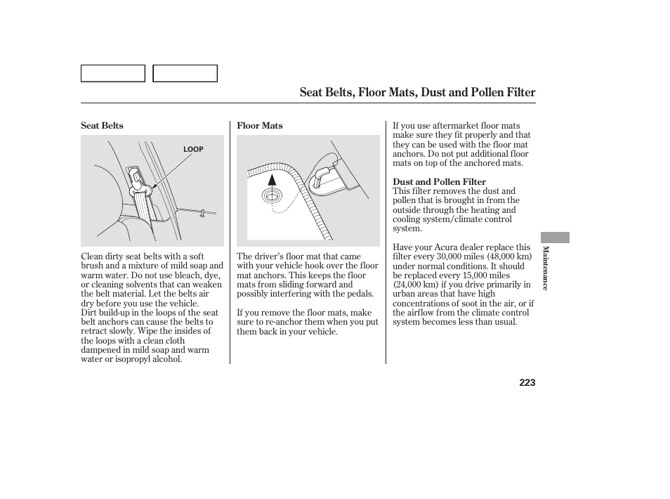 Seat belts, floor mats, dust and pollen filter | Acura 2005 TSX - Owner's Manual User Manual | Page 224 / 288