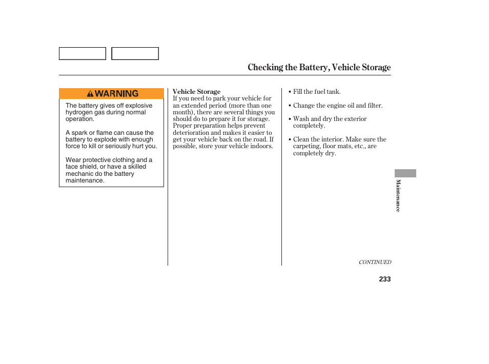 Checking the battery, vehicle storage | Acura 2005 TSX - Owner's Manual User Manual | Page 234 / 288
