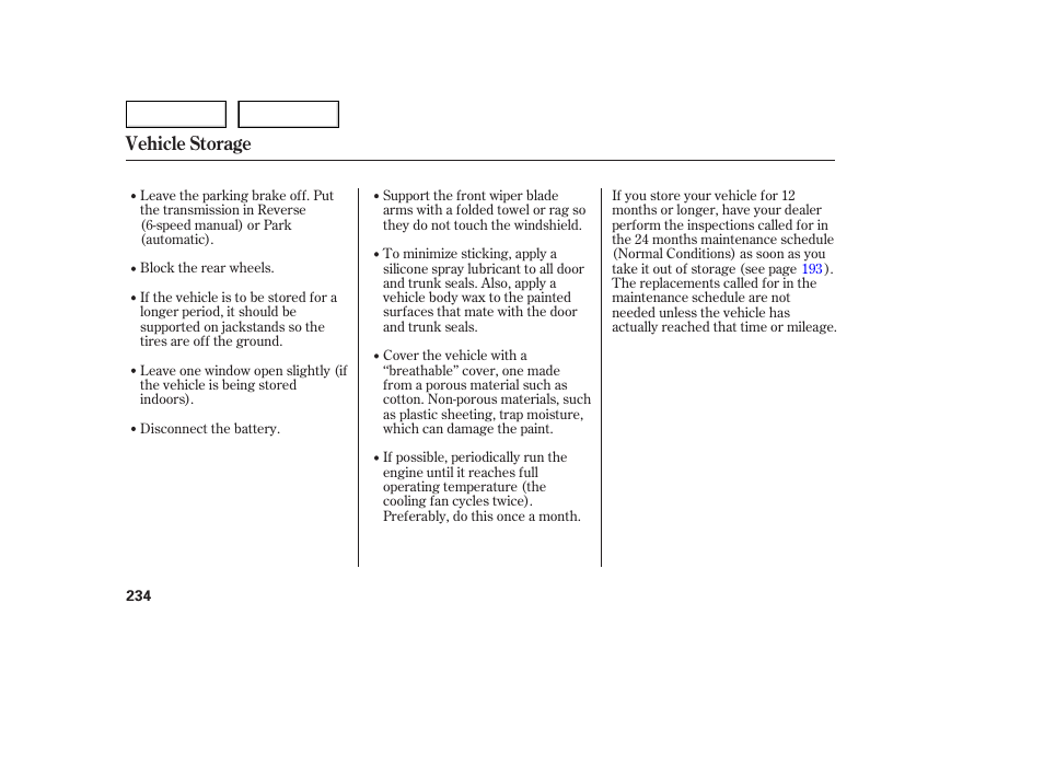 Vehicle storage | Acura 2005 TSX - Owner's Manual User Manual | Page 235 / 288