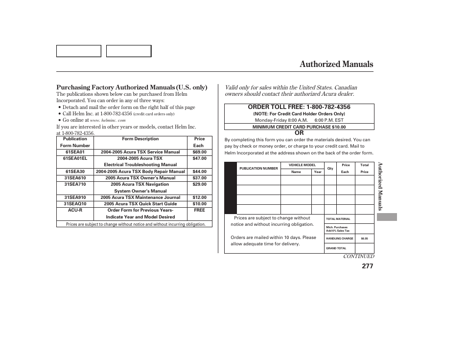 Authorized manuals | Acura 2005 TSX - Owner's Manual User Manual | Page 278 / 288