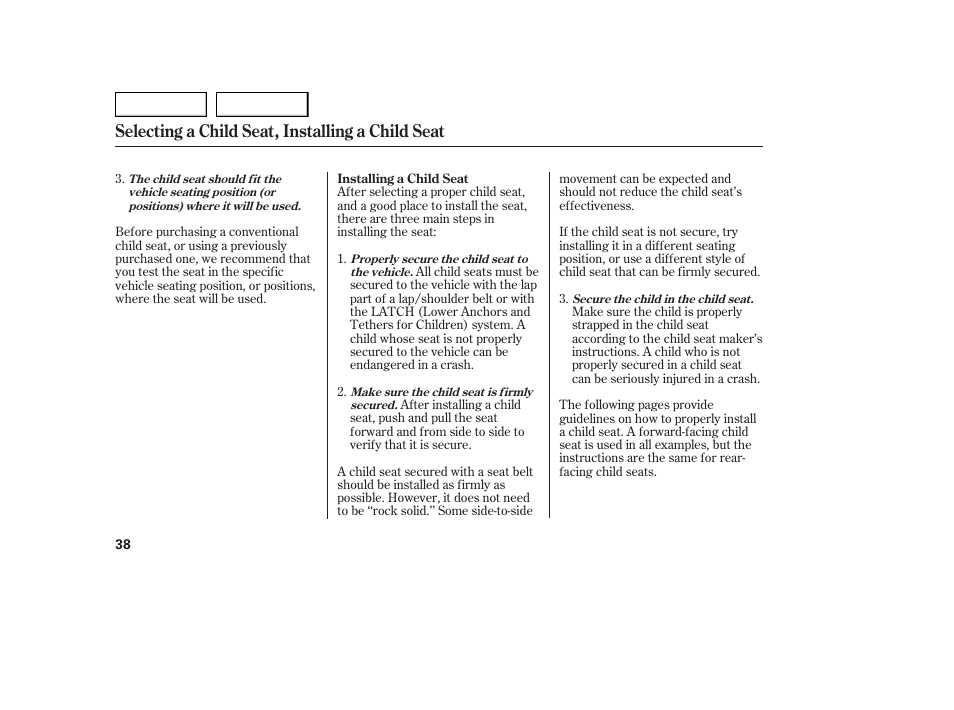 Selecting a child seat, installing a child seat | Acura 2005 TSX - Owner's Manual User Manual | Page 39 / 288