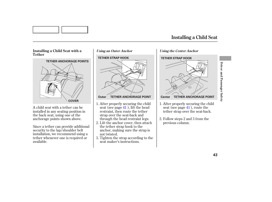 Installing a child seat | Acura 2005 TSX - Owner's Manual User Manual | Page 44 / 288