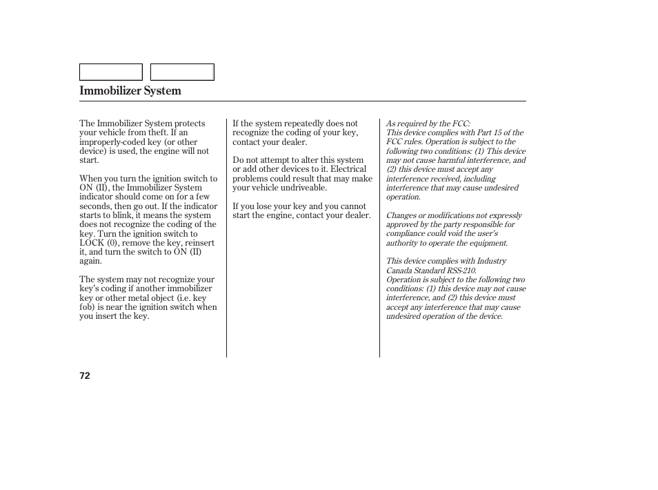 Immobilizer system | Acura 2005 TSX - Owner's Manual User Manual | Page 73 / 288