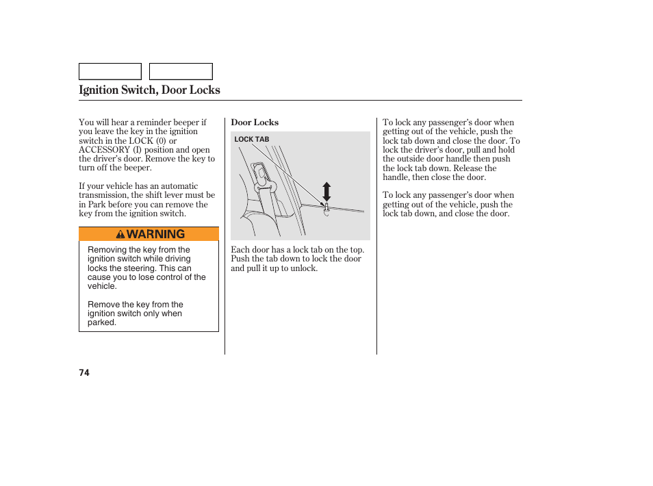 Ignition switch, door locks | Acura 2005 TSX - Owner's Manual User Manual | Page 75 / 288