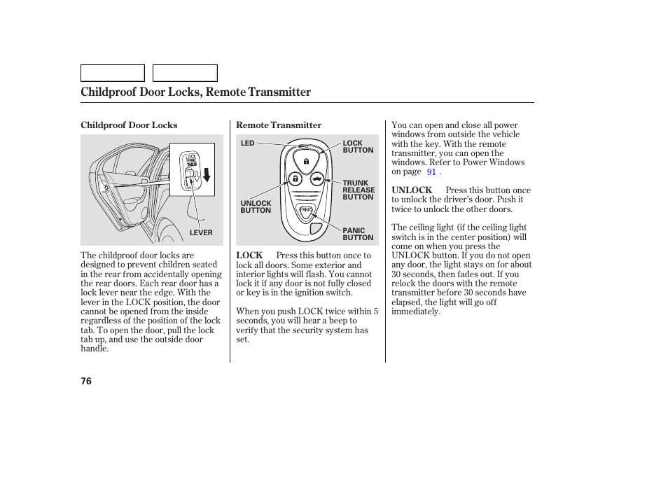 Childproof door locks, remote transmitter | Acura 2005 TSX - Owner's Manual User Manual | Page 77 / 288