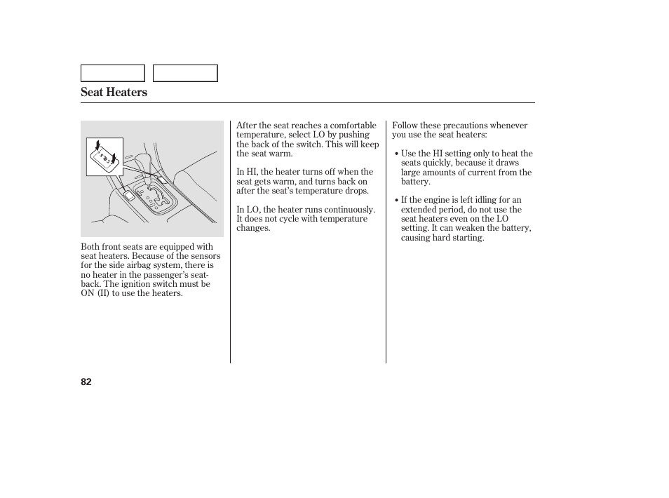 Seat heaters | Acura 2005 TSX - Owner's Manual User Manual | Page 83 / 288