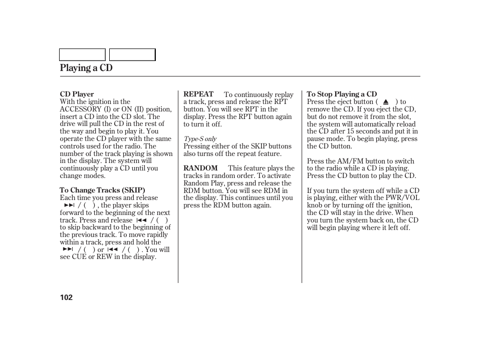 Playing a cd | Acura 2005 RSX - Owner's Manual User Manual | Page 103 / 243