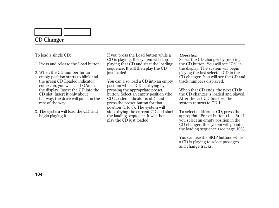 Cd changer | Acura 2005 RSX - Owner's Manual User Manual | Page 105 / 243