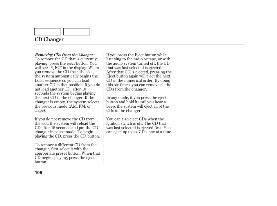 Cd changer | Acura 2005 RSX - Owner's Manual User Manual | Page 107 / 243