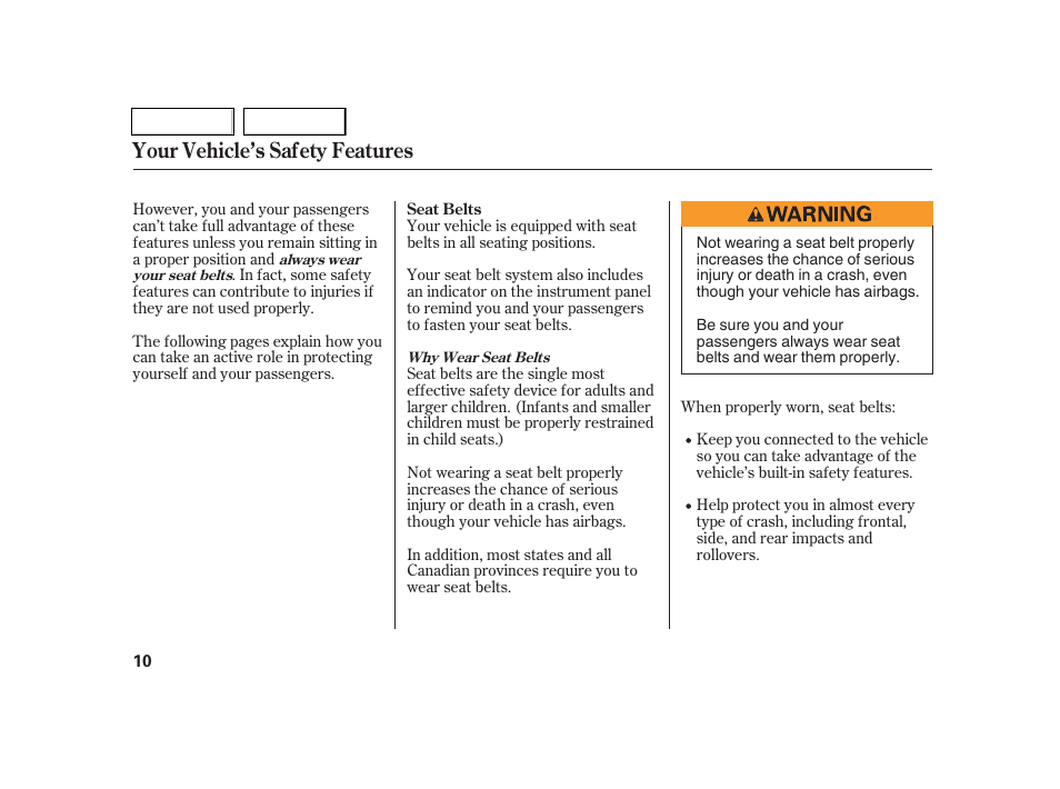 Your vehicle’s safety features | Acura 2005 RSX - Owner's Manual User Manual | Page 11 / 243