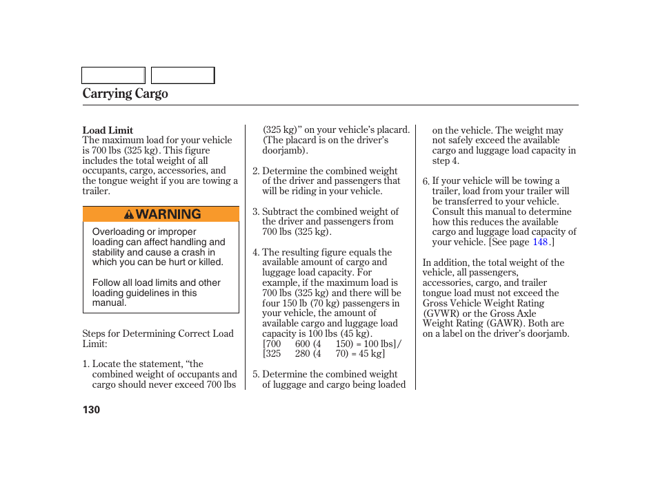 Carrying cargo | Acura 2005 RSX - Owner's Manual User Manual | Page 131 / 243