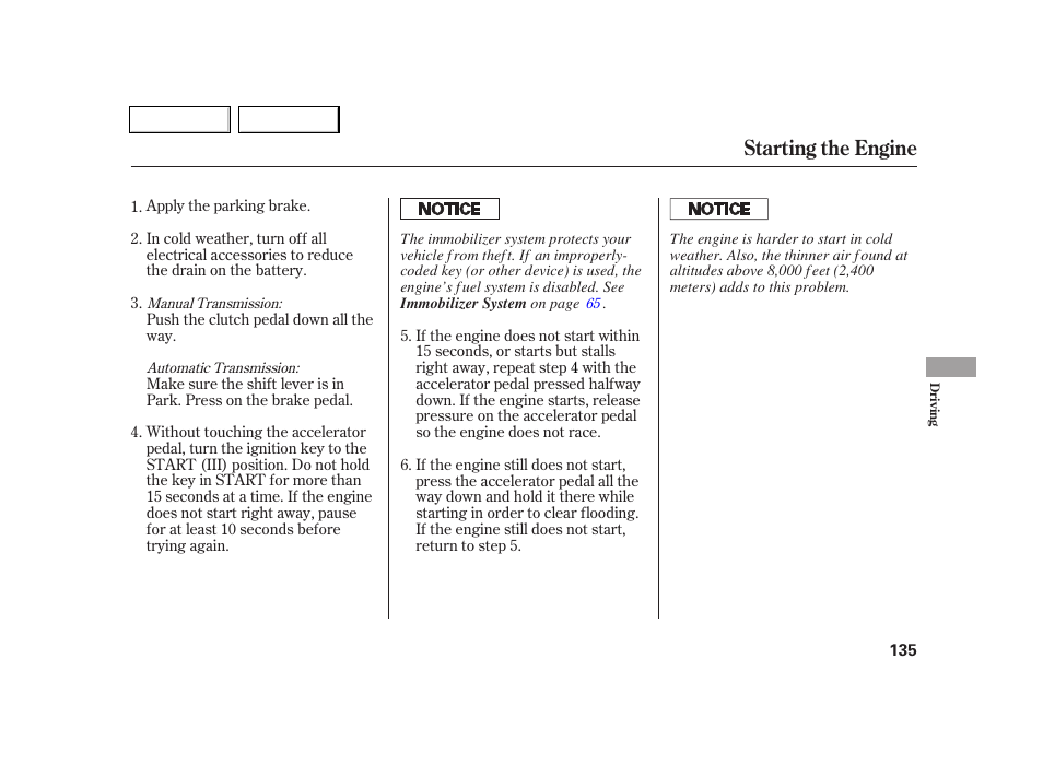 Starting the engine | Acura 2005 RSX - Owner's Manual User Manual | Page 136 / 243