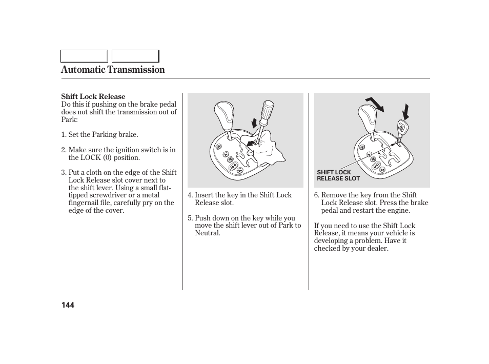 Automatic transmission | Acura 2005 RSX - Owner's Manual User Manual | Page 145 / 243