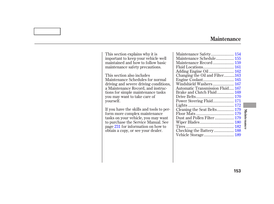 Maintenance | Acura 2005 RSX - Owner's Manual User Manual | Page 154 / 243