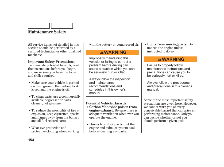 Maintenance safety | Acura 2005 RSX - Owner's Manual User Manual | Page 155 / 243