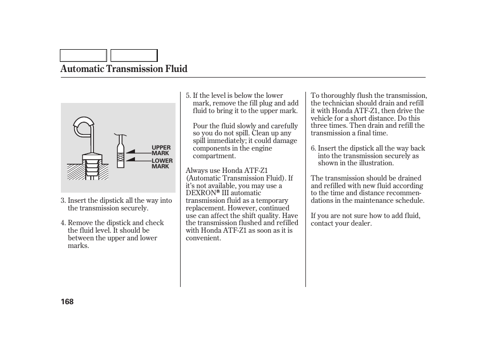 Automatic transmission fluid | Acura 2005 RSX - Owner's Manual User Manual | Page 169 / 243