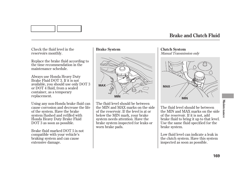 Brake and clutch fluid | Acura 2005 RSX - Owner's Manual User Manual | Page 170 / 243