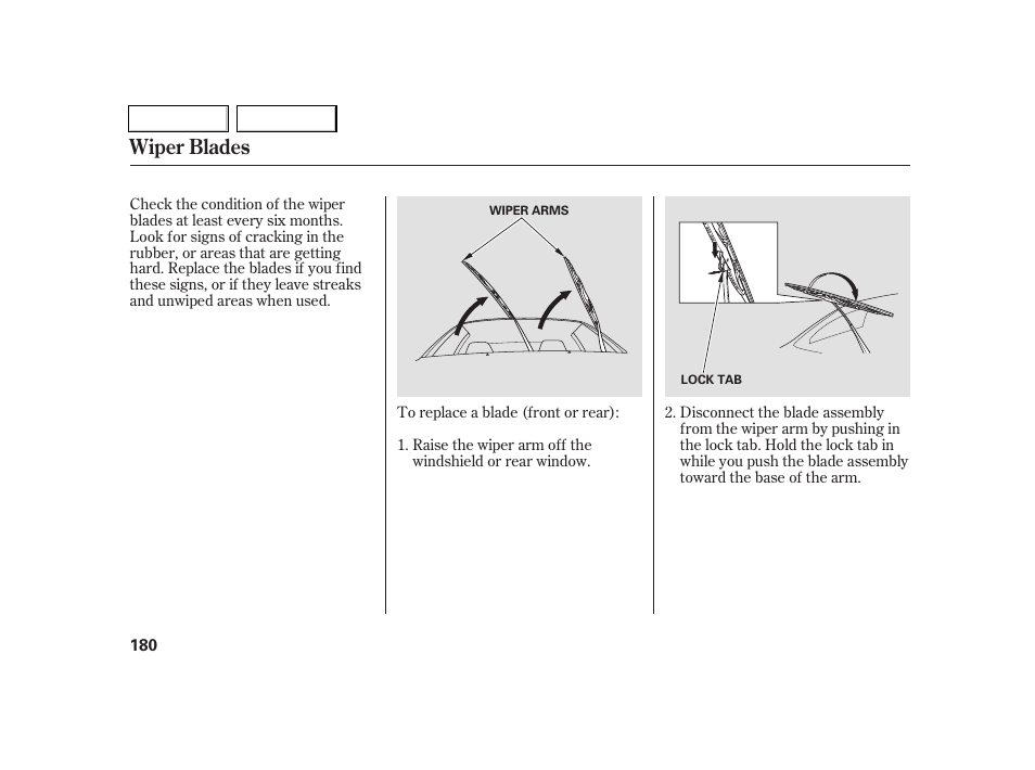 Wiper blades | Acura 2005 RSX - Owner's Manual User Manual | Page 181 / 243